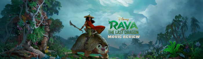 Raya and the Last Dragon Movie Review