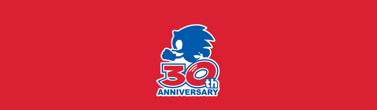 Sonic the Hedgehog's 30th Anniversary!