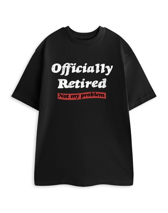 Officially Retired Unisex Black Short Sleeved T-Shirt